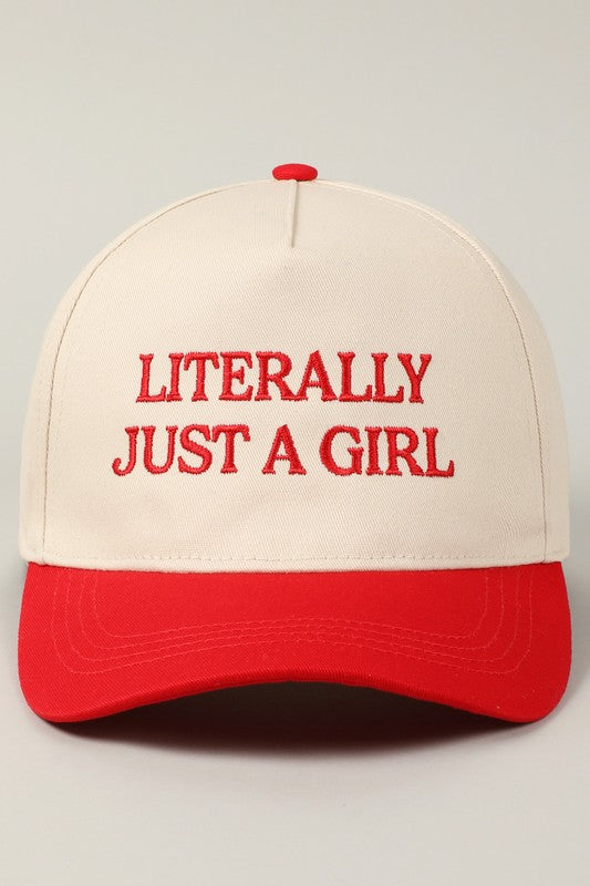 Literally Just A Girl Cap